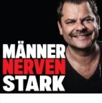 Ingo Appelt - "Männer Nerven Stark"