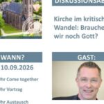 Vortrags- und Diskussionsabend - Kirche im kritischen Wandel: Brauchen wir noch Gott?
